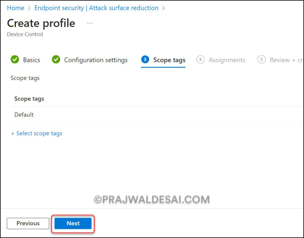 Block USB Drives using Intune - A Step-by-Step Guide 5 Configure Scope tags