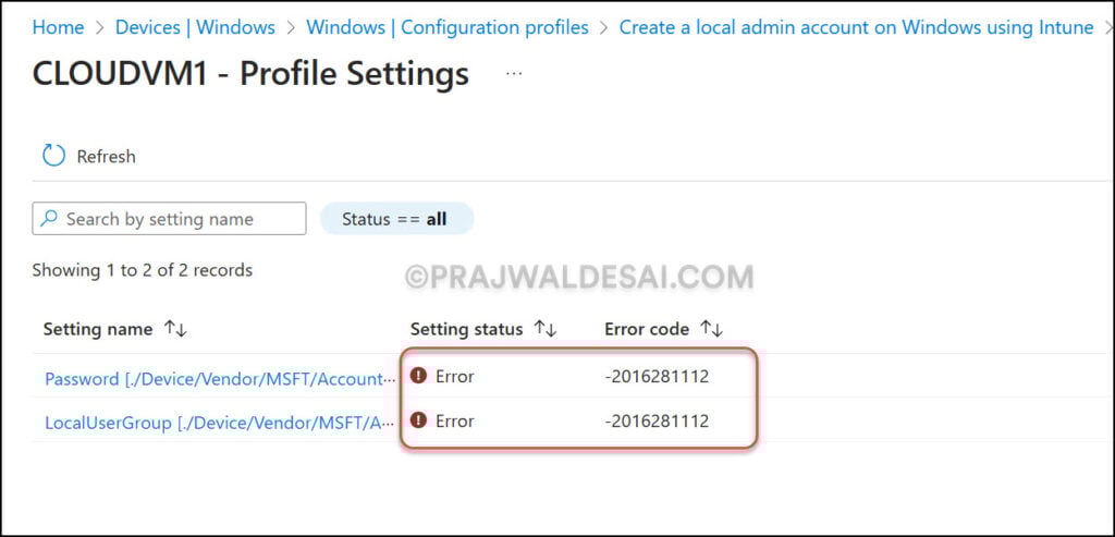 Create a Local Admin Account using Intune 10 Monitor the Windows Local Admin account policy in Intune