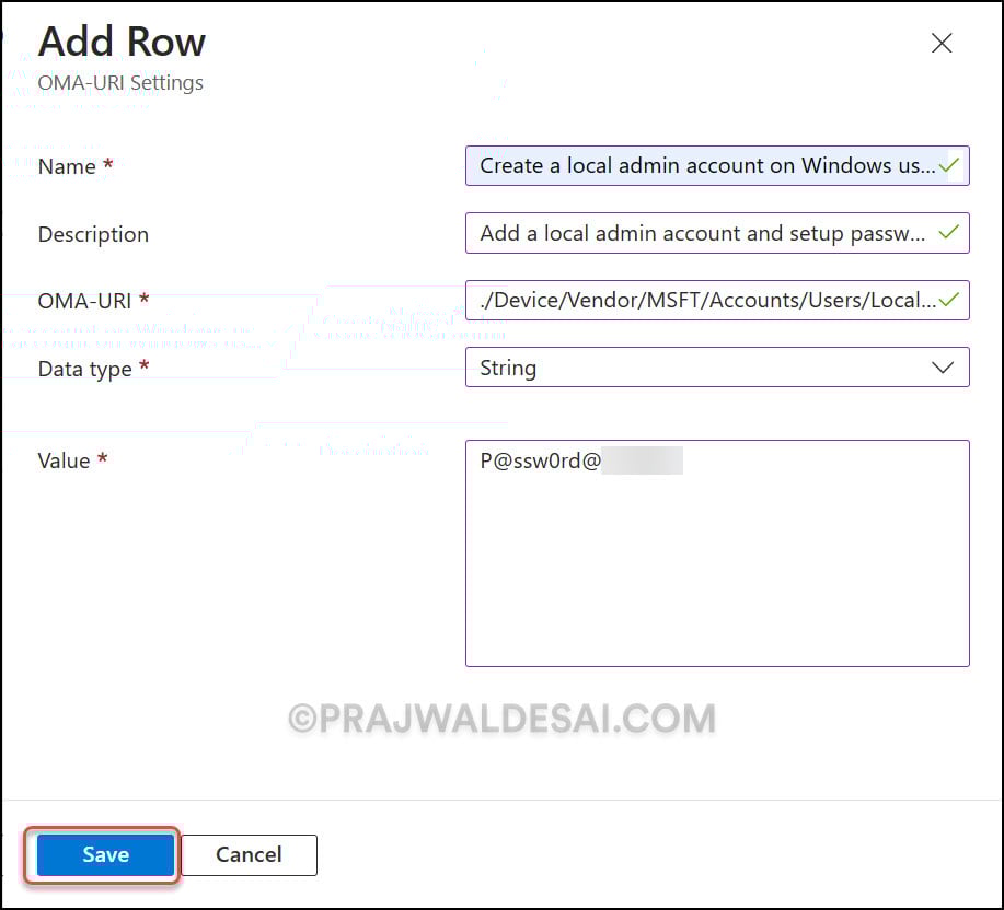 Create a Local Admin Account using Intune 4 OMA-URI Settings to Create Local Admin Account and Set Password