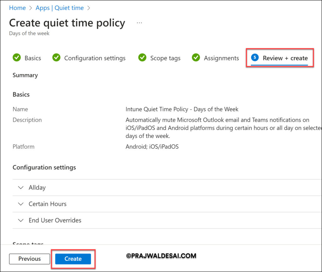 Create Quiet Time Policies in Intune for iOS/iPadOS & Android Apps 12 Create Quiet Time Policy in Intune