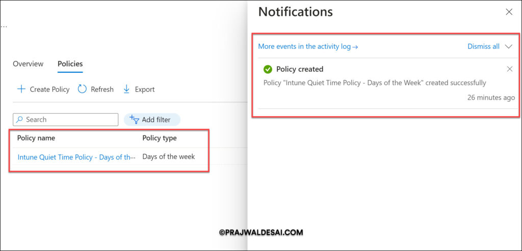 Create Quiet Time Policies in Intune for iOS/iPadOS & Android Apps 13 View Quiet Time Policies in Intune