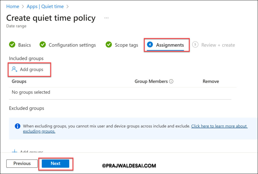 Create Quiet Time Policies in Intune for iOS/iPadOS & Android Apps 5 Intune Quiet Time Policy - Date Range Policy Configuration Settings