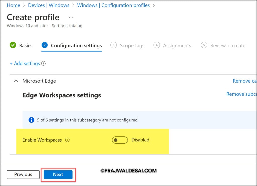 How to Disable Microsoft Edge Workspaces using Intune 7 Disable Microsoft Edge Workspaces using Intune