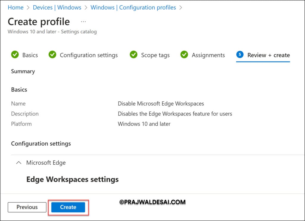 How to Disable Microsoft Edge Workspaces using Intune 10 Create Intune Policy to Disable Microsoft Edge Workspaces