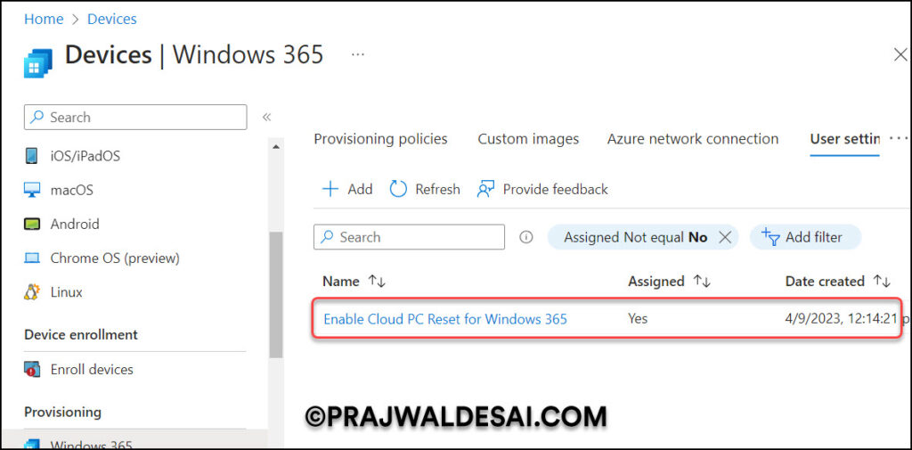 Windows 365: Enable Cloud PC Reset Option for Users 6 Cloud PC Reset User Setting
