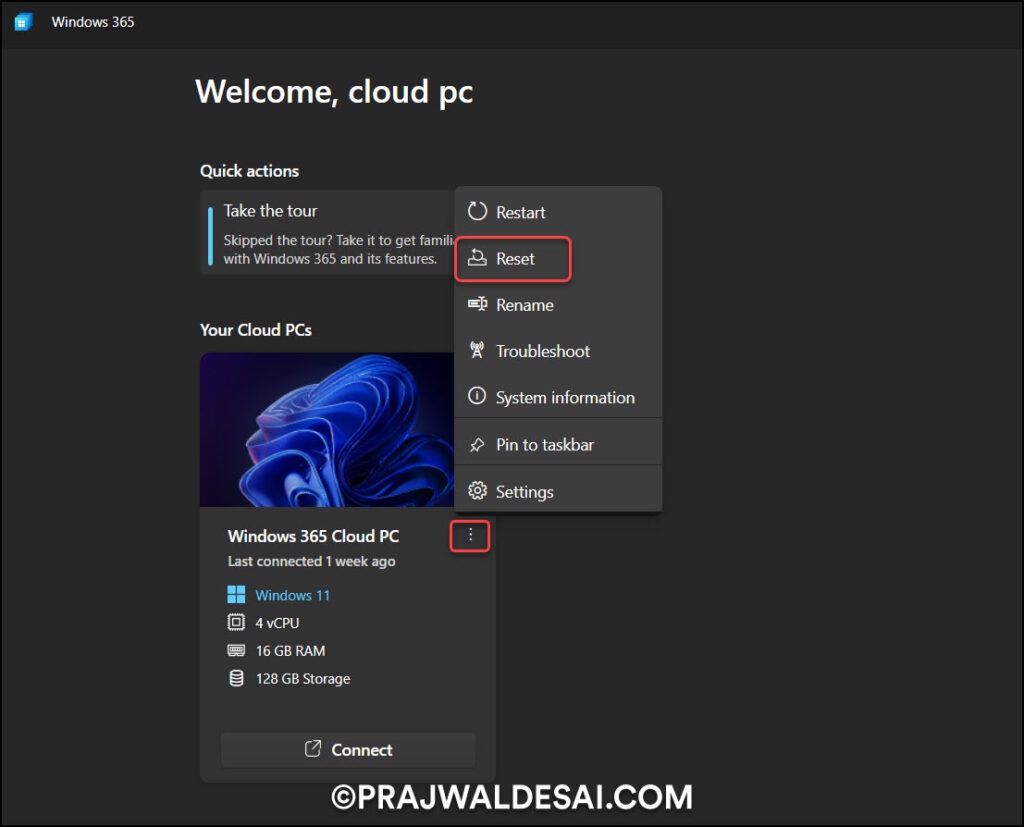 Windows 365: Enable Cloud PC Reset Option for Users 7 End User Experience: Windows 365 Cloud PC Reset