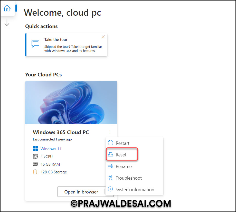 Windows 365: Enable Cloud PC Reset Option for Users 9 End User Experience: Windows 365 Cloud PC Reset