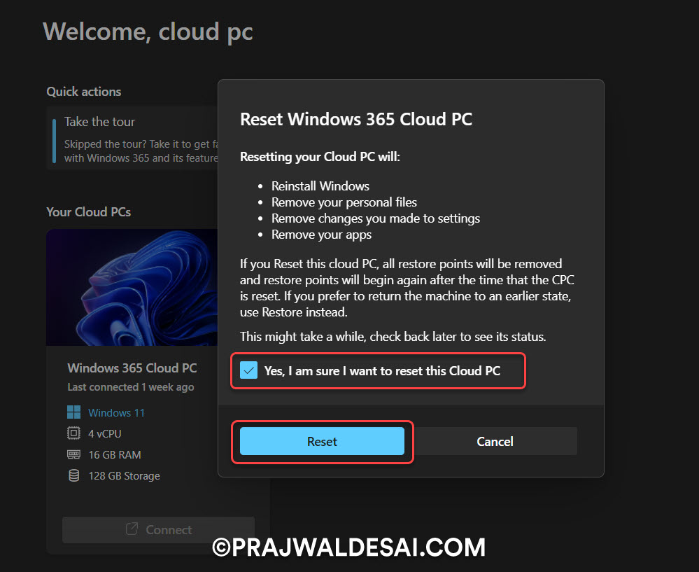 Windows 365: Enable Cloud PC Reset Option for Users 8 Perform Cloud PC Reset using Windows 365 App