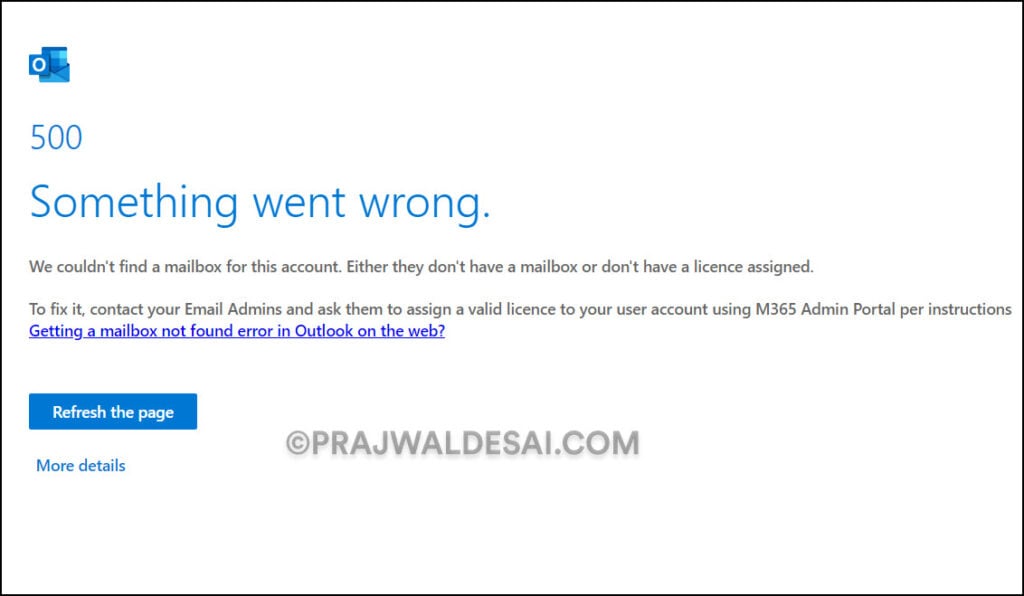 Outlook Error 500. Something went wrong. We couldn't find a mailbox for this account.