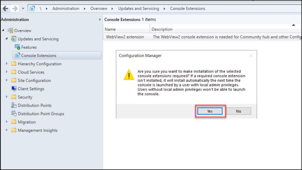 Manage SCCM Console Extensions - Approve | Install | Uninstall 12 Require Extension: Automatically Install SCCM Console Extensions