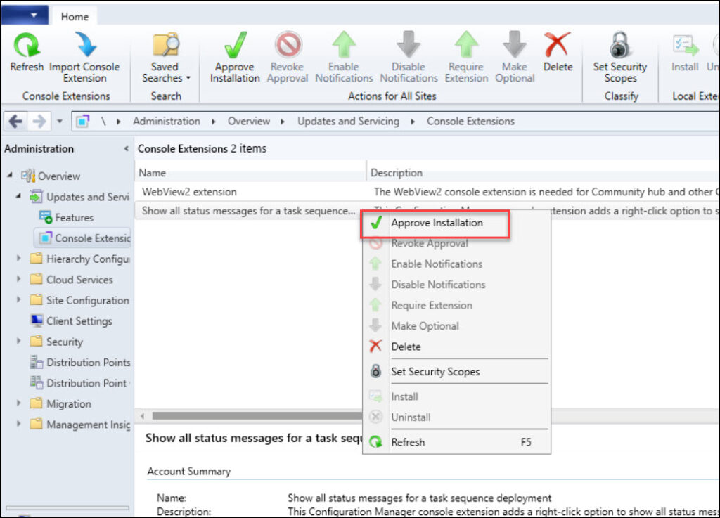 Manage SCCM Console Extensions - Approve | Install | Uninstall 15 Approve SCCM Console Extensions from Community hub