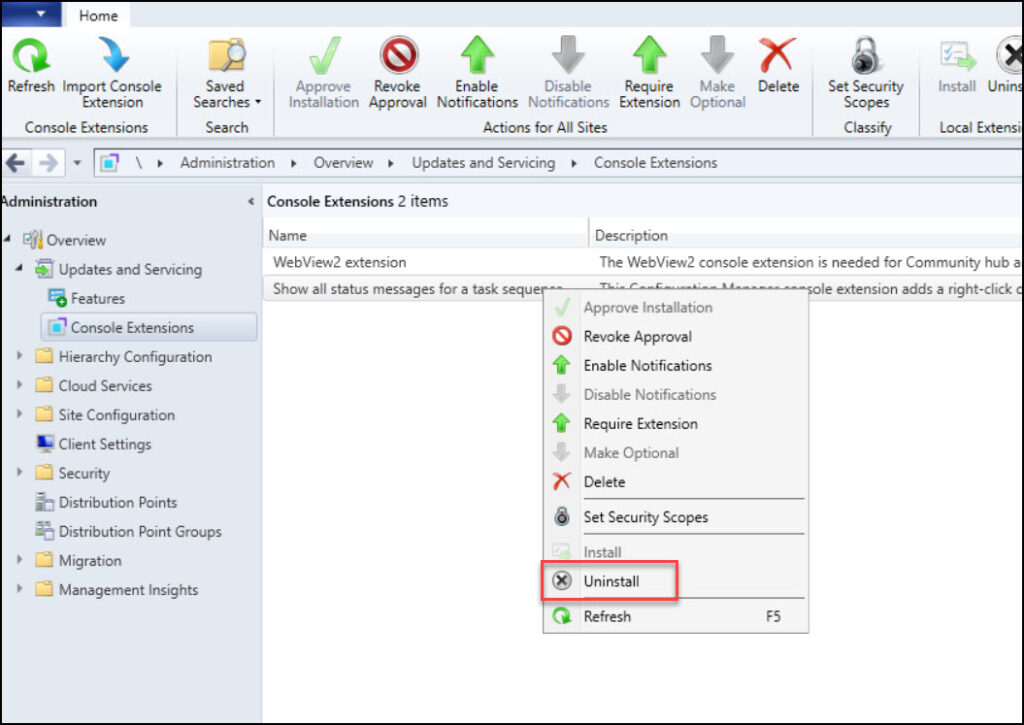 Manage SCCM Console Extensions - Approve | Install | Uninstall 18 Uninstall Console Extension from Configuration Manager Console