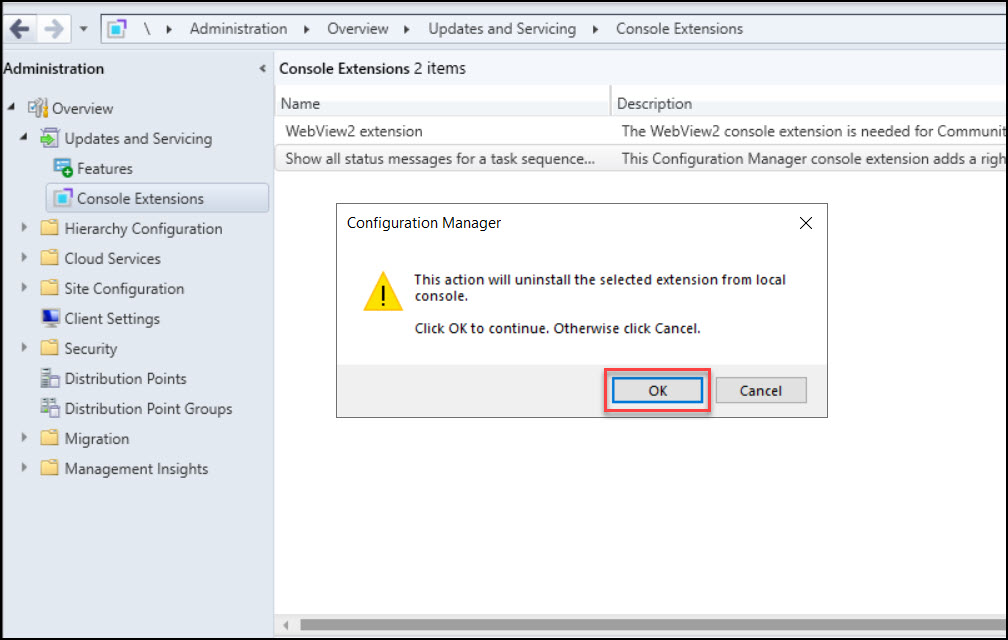 Manage SCCM Console Extensions - Approve | Install | Uninstall 19 Uninstall Console Extension from Configuration Manager Console