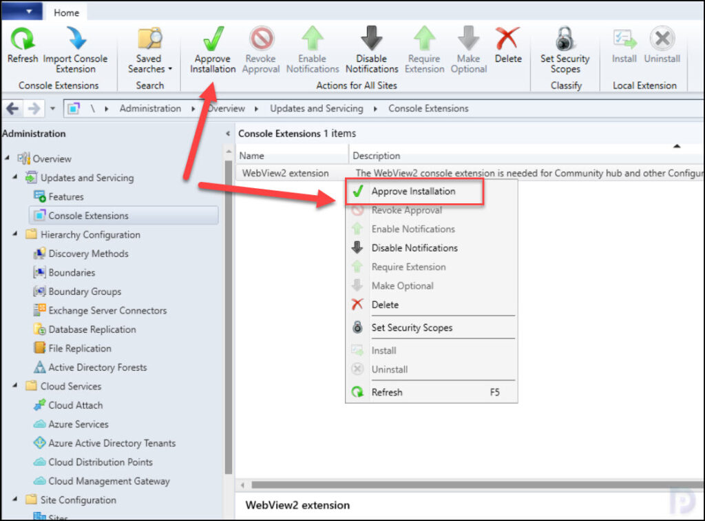 Manage SCCM Console Extensions - Approve | Install | Uninstall 4 Approve Console Extension in SCCM
