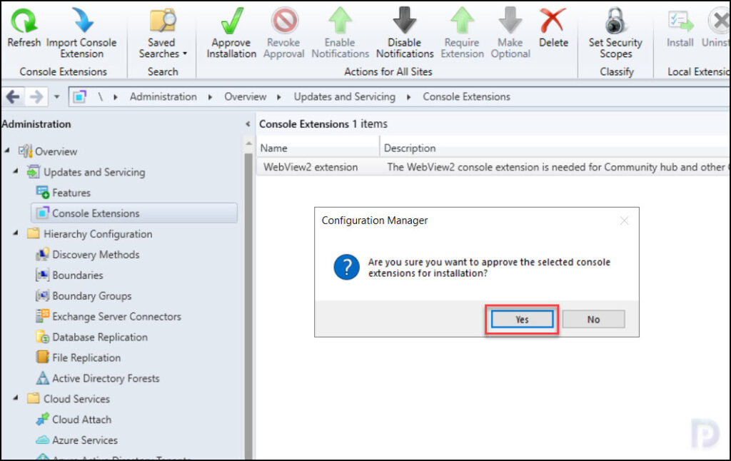 Manage SCCM Console Extensions - Approve | Install | Uninstall 5 Approve Console Extension in SCCM