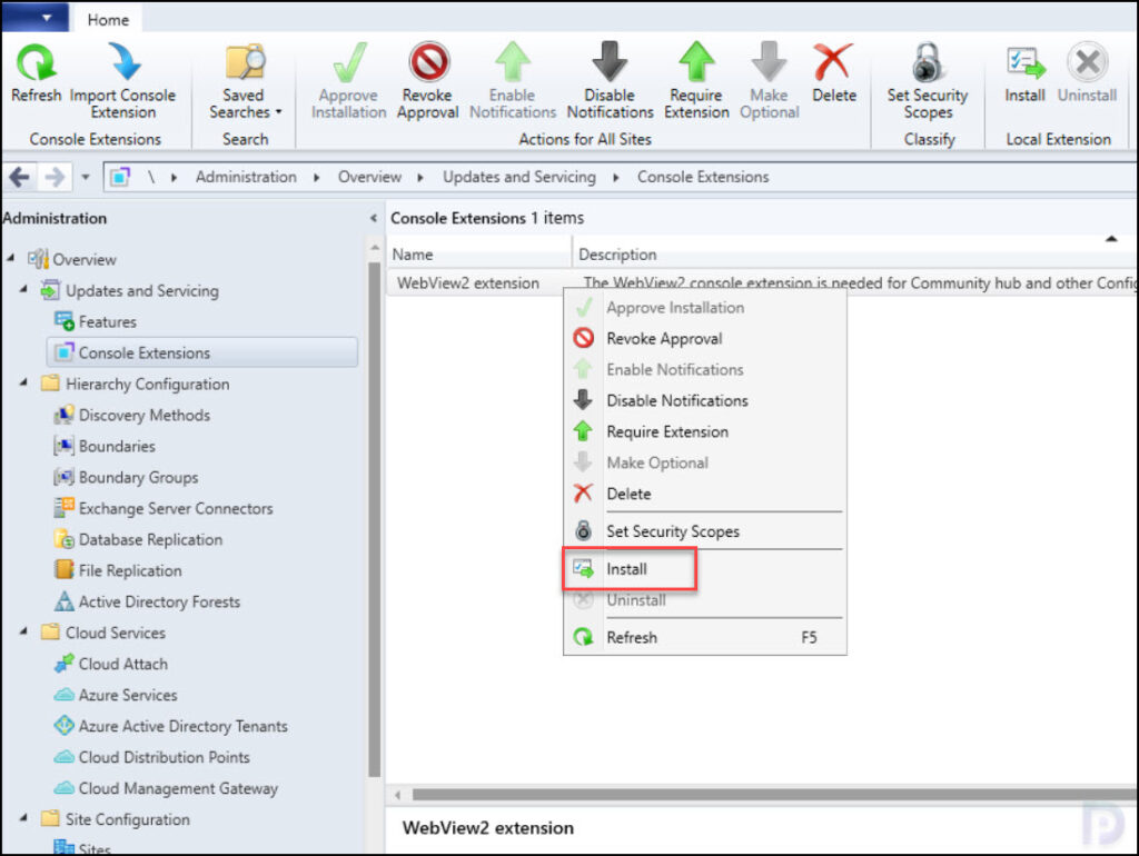 Manage SCCM Console Extensions - Approve | Install | Uninstall 6 Install SCCM Console Extensions