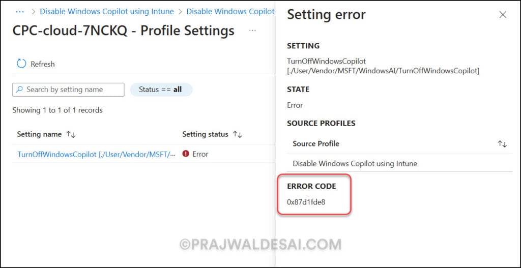 Disable Copilot on Windows 11 using Intune and GPO 9 Intune Disable Copilot Error 0x87d1fde8