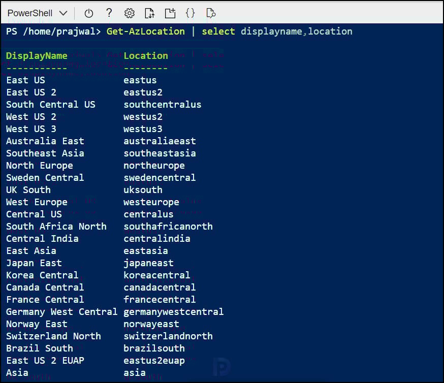 List all Azure Regions using PowerShell | Azure Cloud Shell 6 List all Azure Regions using Cloud Shell