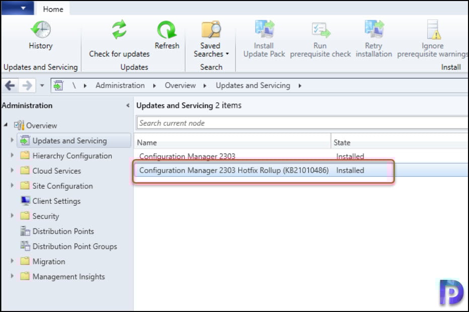 SCCM 2303 KB21010486 Hotfix Rollup - Fixes and Improvements 12 Configuration Manager 2303 KB21010486 Hotfix Rollup Installed