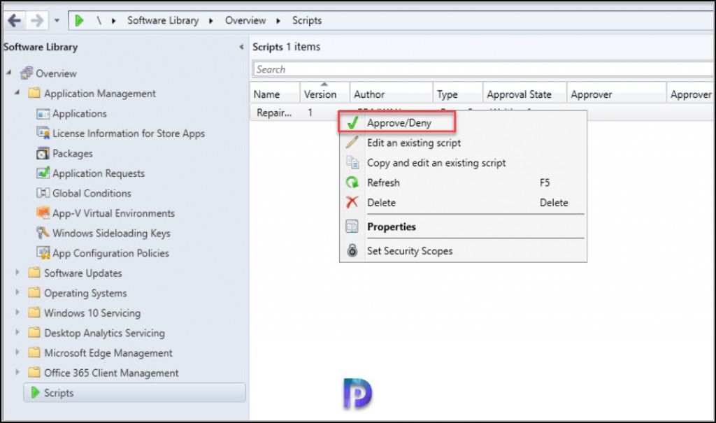 Fix SCCM Script Approve Deny Option is Disabled 4 Fix SCCM Script Approve Deny Option is Disabled
