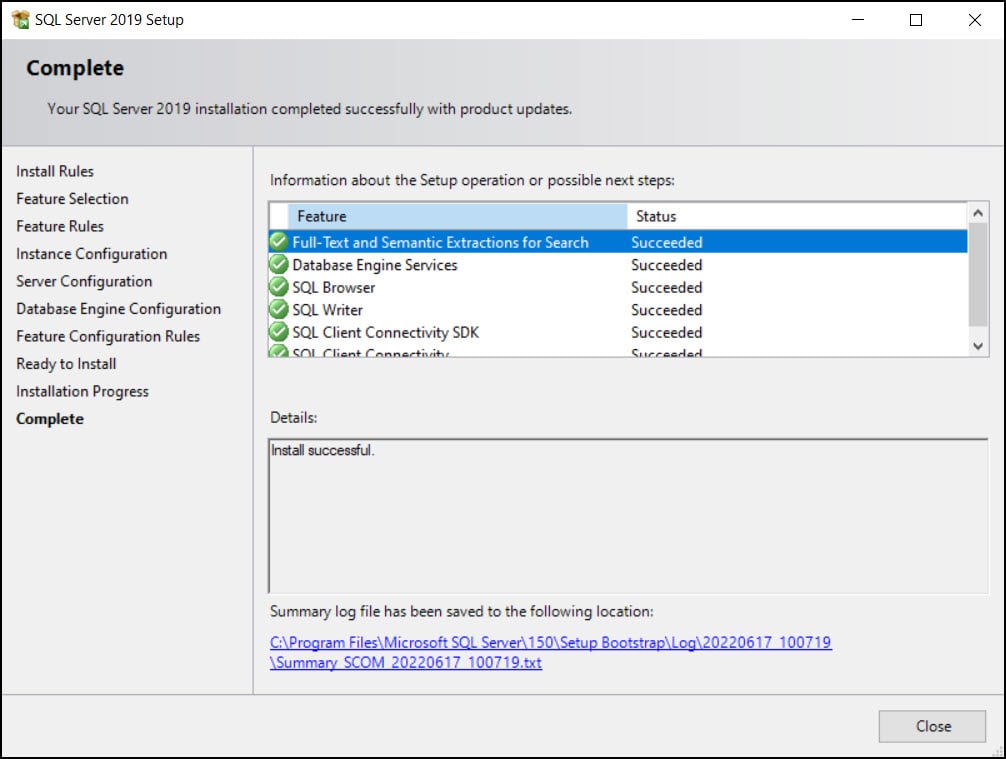New SCOM 2022 Install Guide | Operations Manager 2022 10 SQL Server Installation Complete