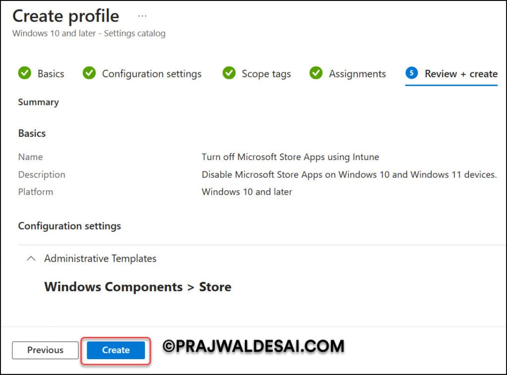 Enable or Disable Microsoft Store on Windows: 7 Best Methods 13 Create Intune Device Configuration Profile to Disable Store Apps
