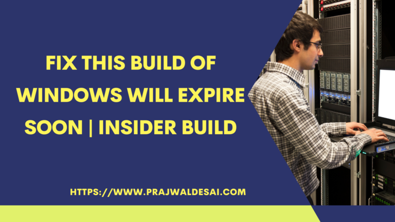 3 Ways to Fix This Build of Windows will expire soon Error