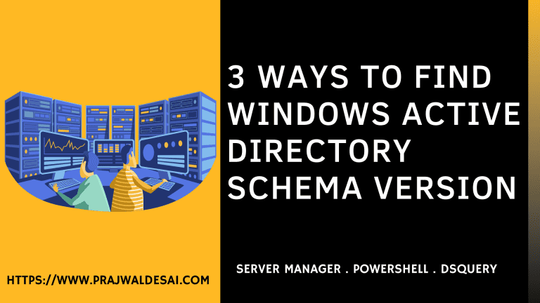 3 Easy Ways to Find Active Directory Schema Version