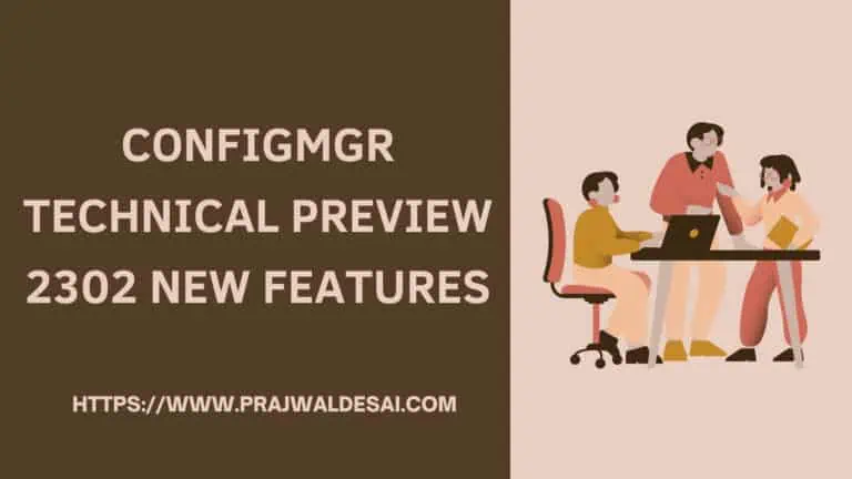 ConfigMgr Technical Preview 2302 New Features | Baseline Version