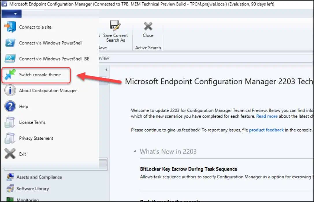Top 5 SCCM 2203 New Features Overview 1 Configuration Manager Technical Preview 2203 Snap9