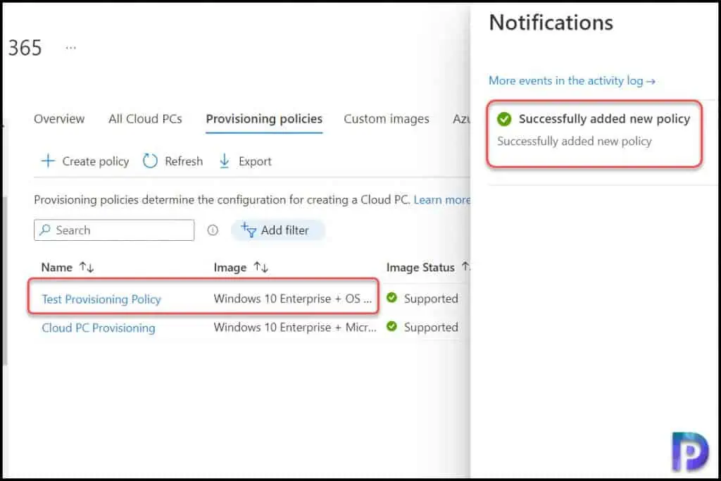 Create a Provisioning Policy in Windows 365 for Cloud PC 10 Create a Provisioning Policy in Windows 365 Cloud PC