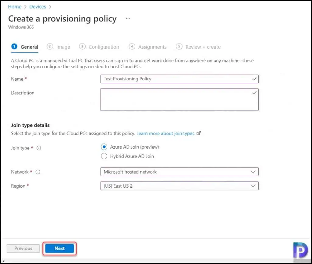 Create a Provisioning Policy in Windows 365 for Cloud PC 3 Windows 365 Provisioning Policy Details