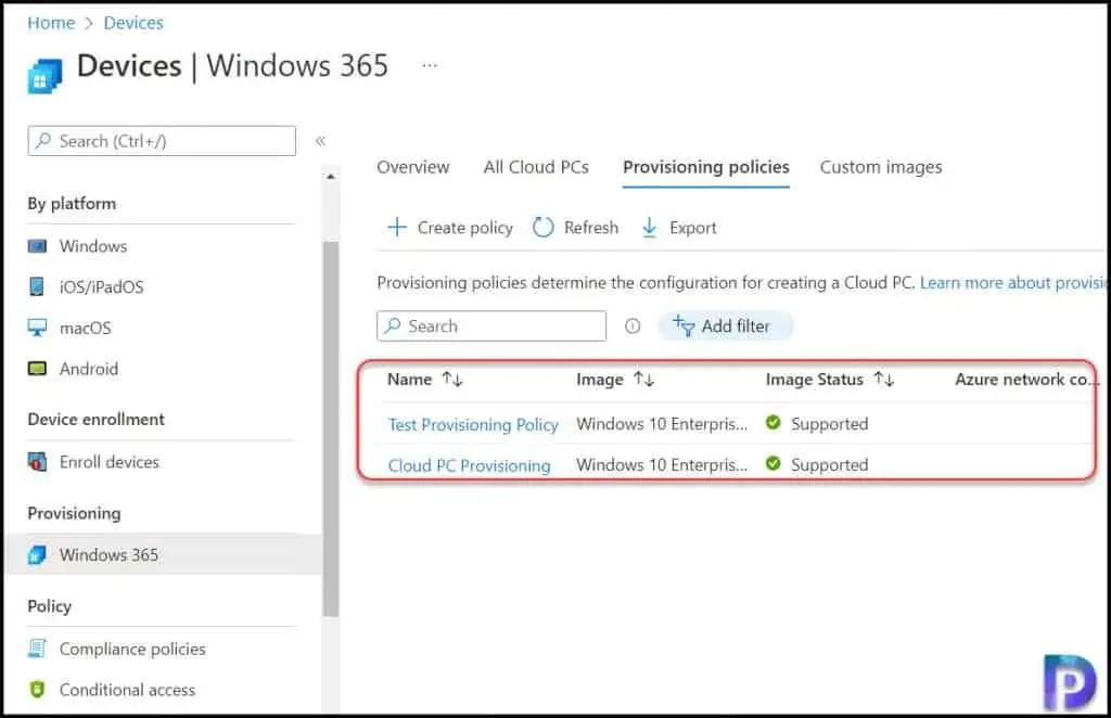 Delete provisioning policies from Cloud PCs in Windows 365 1 Provisioning Policies in Windows 365