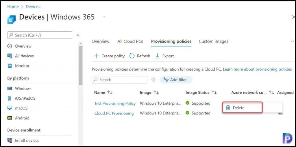 Delete provisioning policies from Cloud PCs in Windows 365 6 Delete provisioning policies from Cloud PCs in Windows 365
