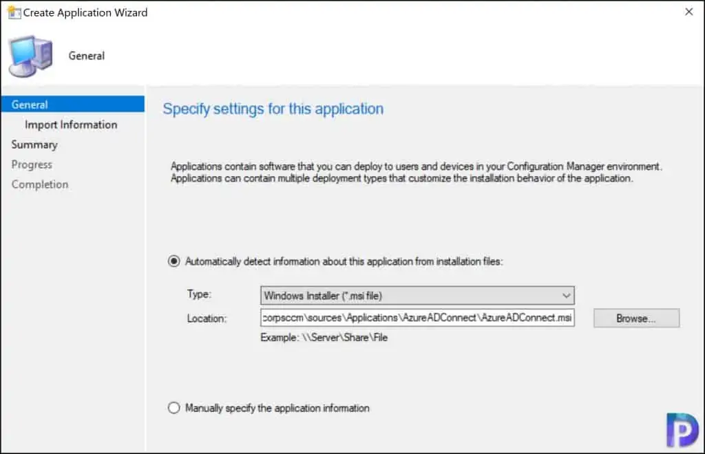 How to Deploy Azure AD Connect using SCCM 2 Create Azure AD Connect Application in SCCM