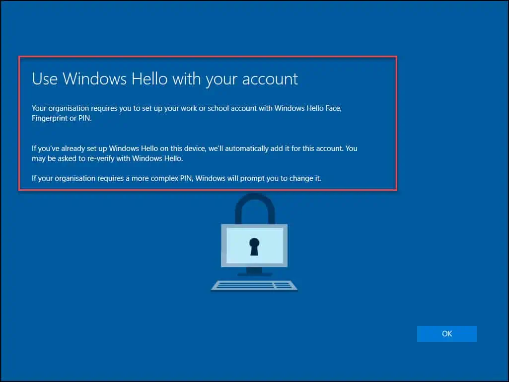 Disable Windows Hello for Business using Intune - Comprehensive Guide 1 Your organization requires Windows Hello prompt during OOBE
