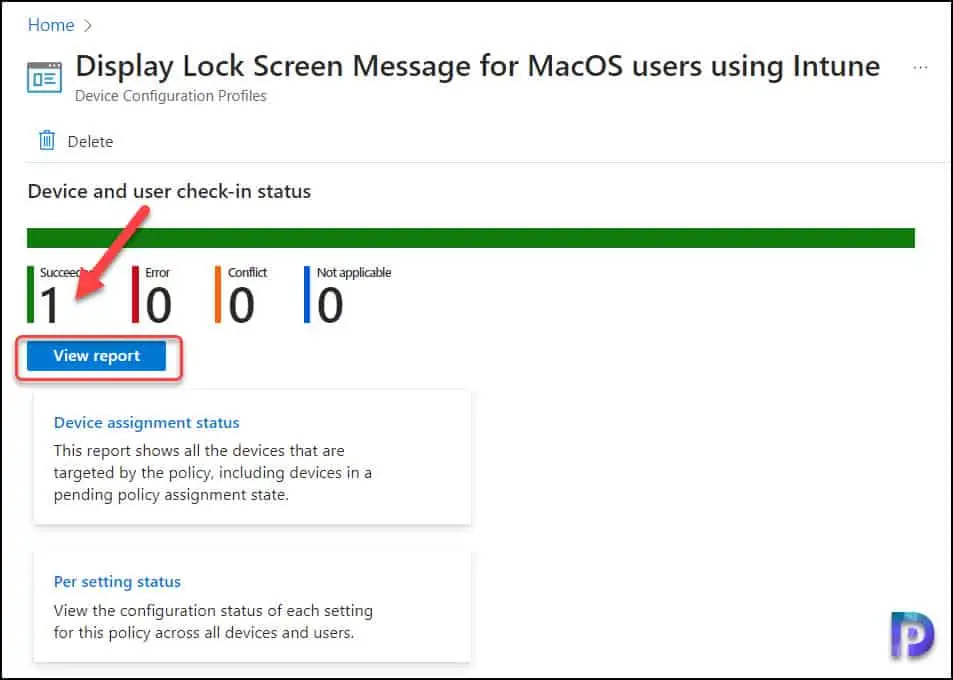 Display Lock Screen Message for MacOS Users using Intune 7 Monitor the MacOS Lock Screen Message Policy in Intune