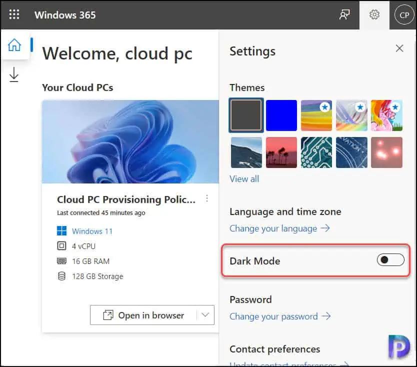 Enable Dark Mode on Windows365.microsoft.com | Cloud PCs 3 Turn off Dark Mode on Windows365.microsoft.com