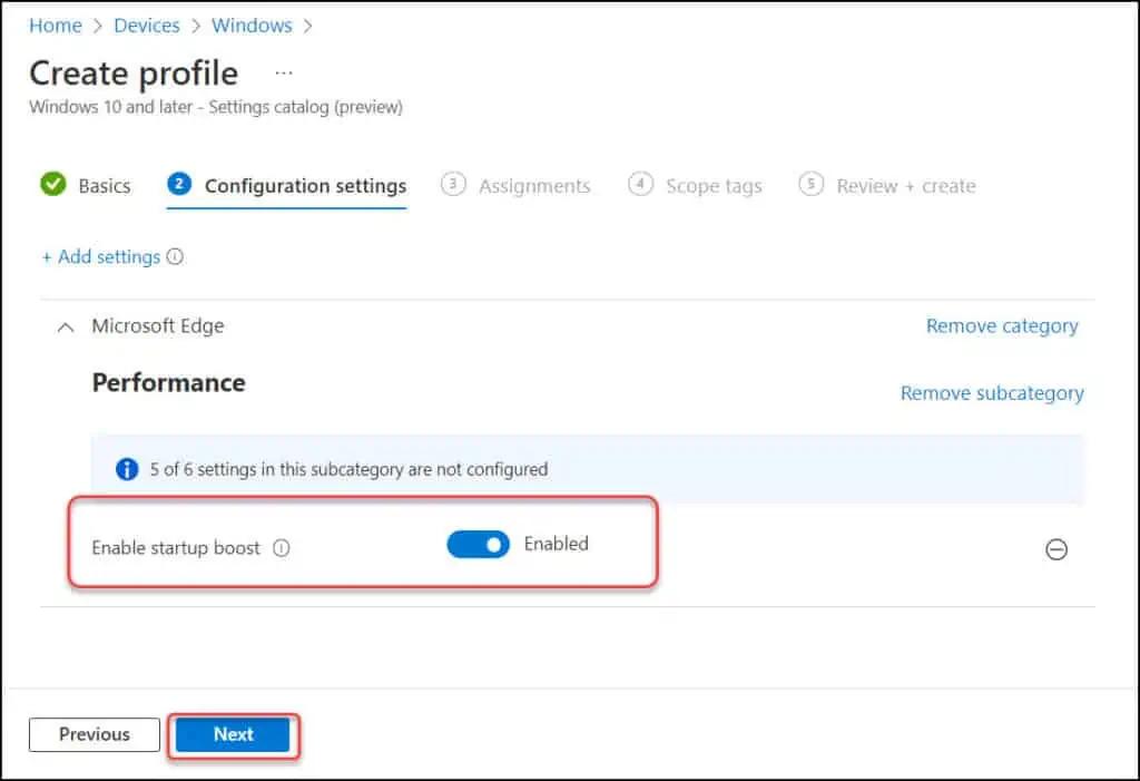 Enable Startup Boost for Microsoft Edge using Intune 6 Turn on Enable Startup Boost
