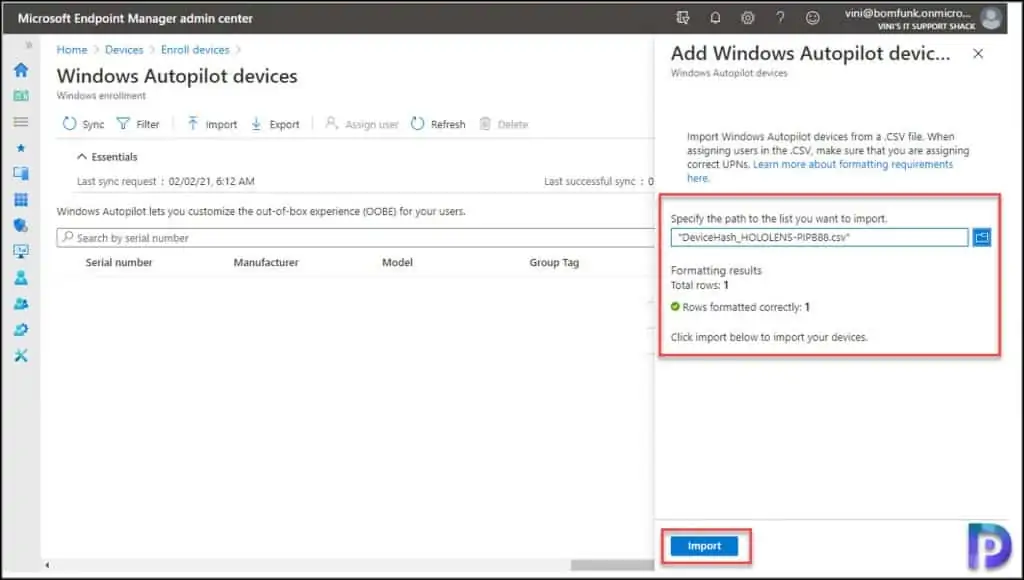 Enroll HoloLens 2 Device for Autopilot Deployment 5 Enroll HoloLens 2 Device for Autopilot Deployment