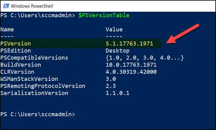 2 Best Ways to Find PowerShell Version using SCCM 1 find the PowerShell version using the $PSversiontable command