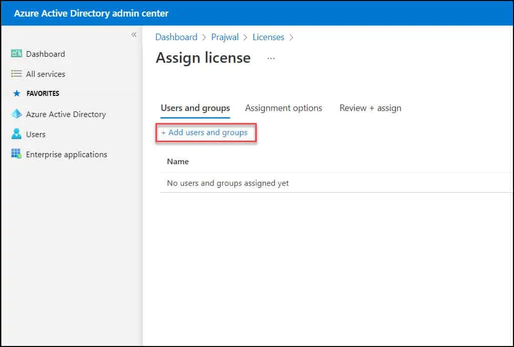 How to Assign Windows 365 License to Cloud PC User 7 Use Azure AD Admin Center to assign Windows 365 licenses
