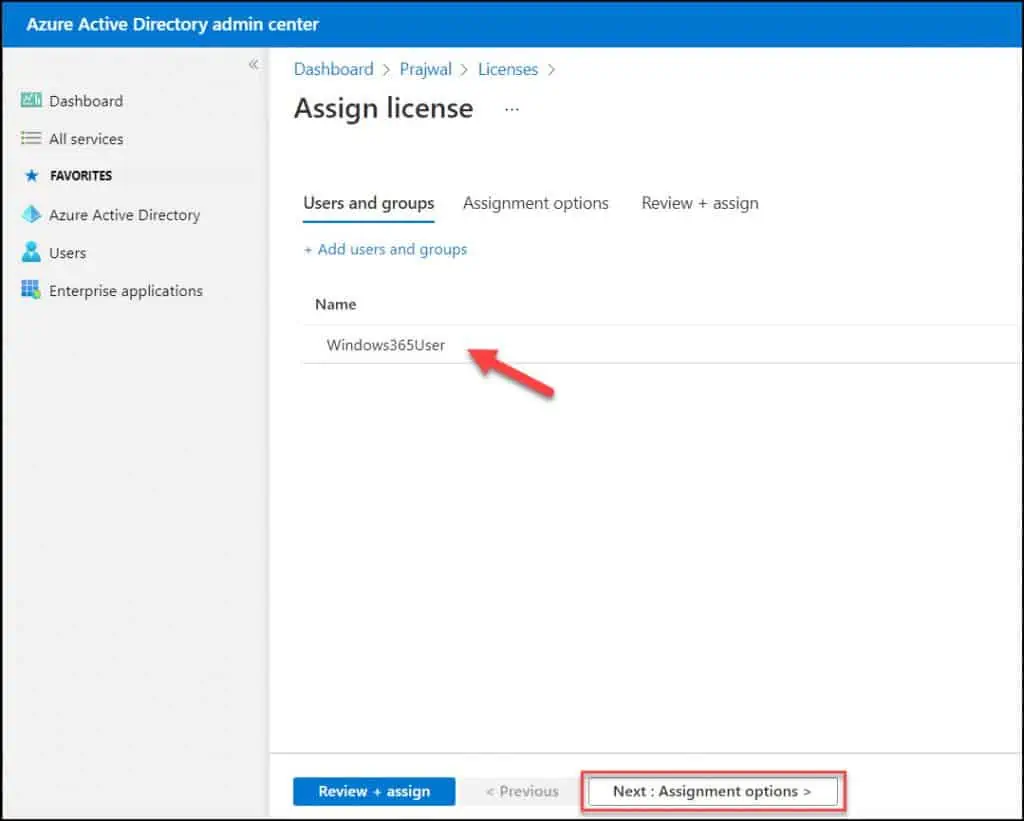 How to Assign Windows 365 License to Cloud PC User 9 Assign License - Users and Groups