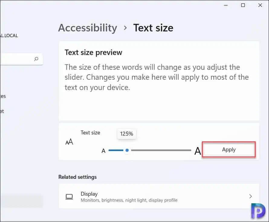 How to Change the Font Size on Windows 11 3 How to Change the Font Size on Windows 11