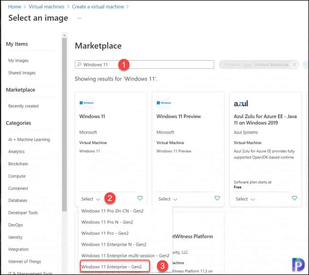 Learn how to Create a Windows 11 VM in Azure 5 Select Windows 11 Edition