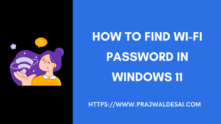 2 Ways to find Wi-Fi password in Windows 11 1 2 Ways to find Wi-Fi password in Windows 11