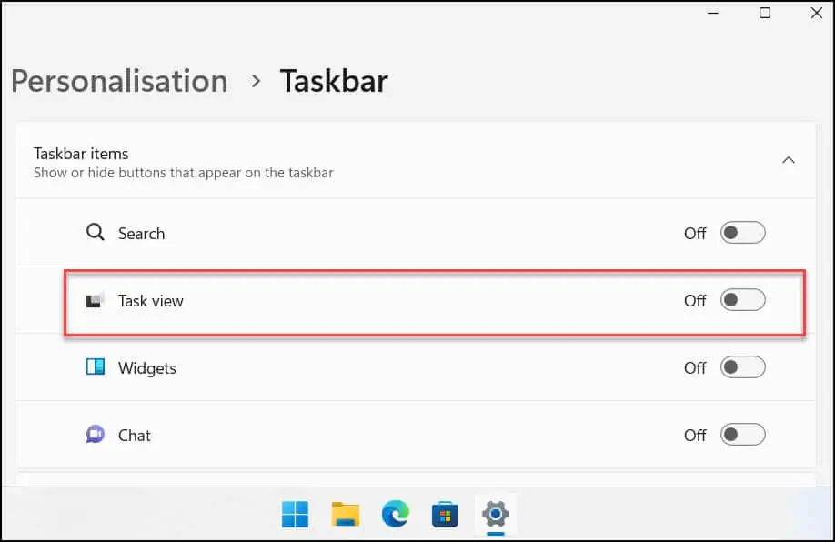 How To Hide or Turn off Taskbar Items in Windows 11 6 Disable Task View in Windows 11