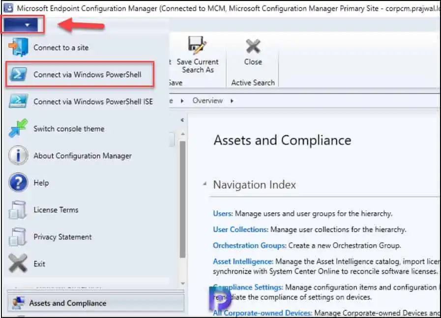 How to Launch PowerShell from the ConfigMgr Console 1 Launch PowerShell from the ConfigMgr Console