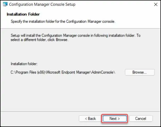 3 Better Methods to Install SCCM Console on Windows 11 4 Default SCCM Console Install Location