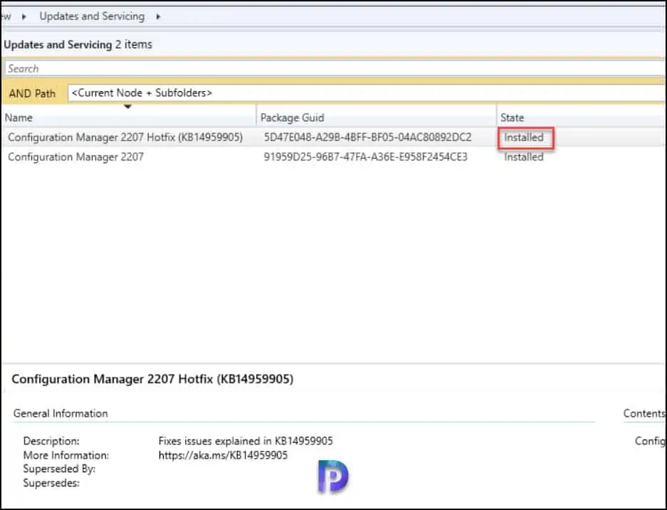 KB14959905 Hotfix for SCCM 2207 Early Update Ring Released 8 Verify the KB14959905 Installation